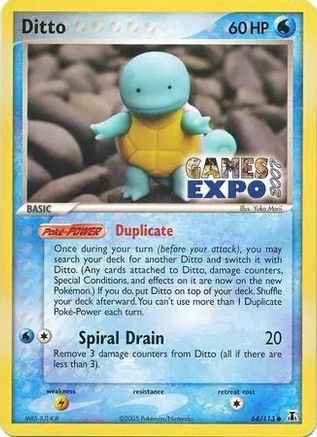 Ditto (Squirtle) - 64/113 (Games Expo 2007) (64) Promo