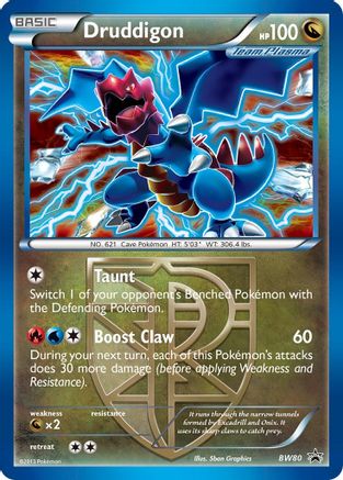 Druddigon (Team Plasma) - BW80 (Cosmos Holo) Promo Holofoil