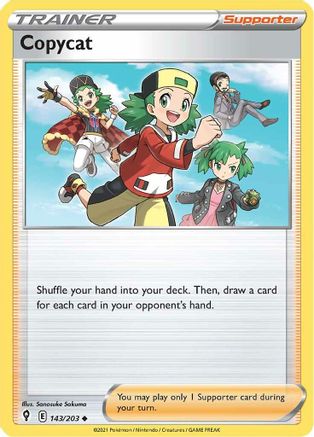 Copycat (143)/203 Uncommon Reverse Holofoil