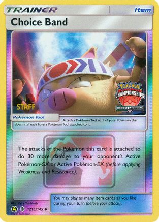 Choice Band - 121a/145 (North America Championships) [Staff] (121a) Promo Reverse Holofoil