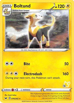 Boltund - 076/202 (#16 Pikachu Stamped) (76) Promo