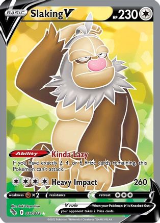 Slaking V (Full Art) (77)/78 Ultra Rare Holofoil