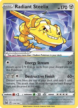 Radiant Steelix (124)/196 Radiant Rare Holofoil