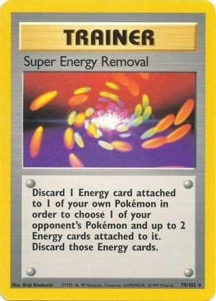 Super Energy Removal (79)/102 Rare