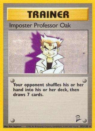 Imposter Professor Oak (102)/130 Rare