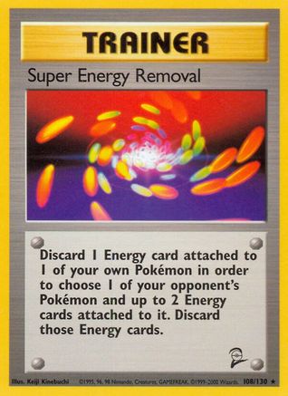Super Energy Removal (108)/130 Rare