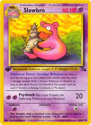 Slowbro (43)/62 Uncommon 1st Edition