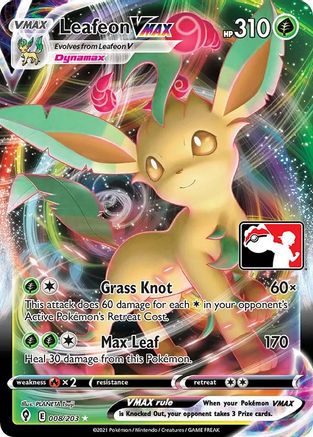 Leafeon VMAX (8) Ultra Rare Holofoil