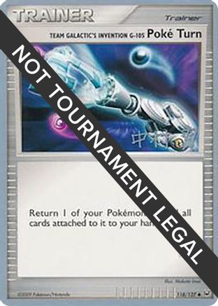 Team Galactic's Invention G-105 Poke Turn - 2009 (Tsubasa Nakamura) (118) Uncommon