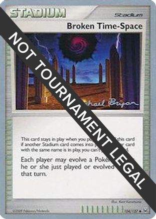 Broken Time-Space - 2010 (Mychael Bryan) (104) Uncommon