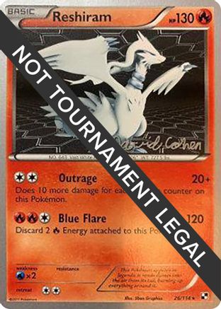 Reshiram - 2011 (David Cohen) (26) Rare
