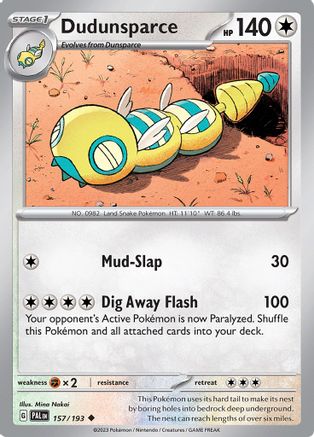Dudunsparce (157) Uncommon Reverse Holofoil