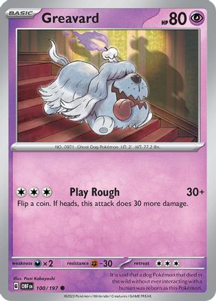 Greavard - 100/197 (100) Common Reverse Holofoil