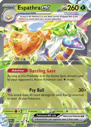 Espathra ex - 006/091 (6) Double Rare Holofoil