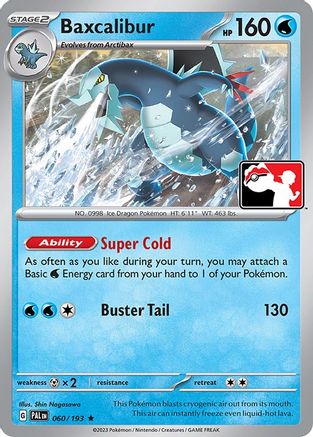 Baxcalibur (60) Rare