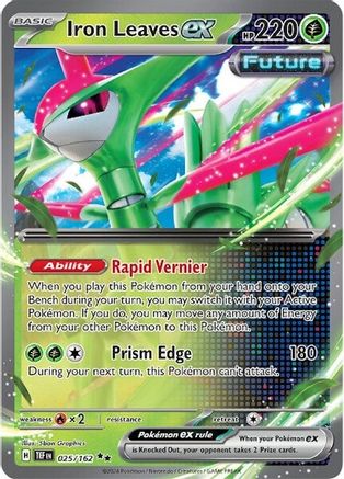 Iron Leaves ex - 025/162 (25) Double Rare Holofoil