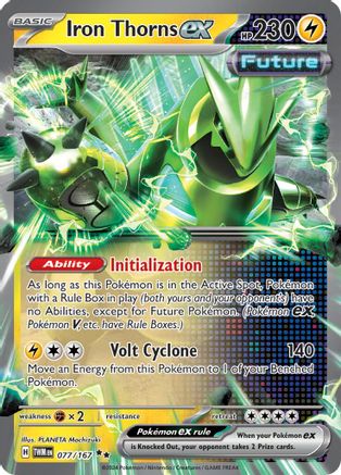 Iron Thorns ex - 077/167 (77) Double Rare Holofoil