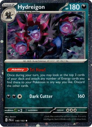Hydreigon (Cosmos Holo) (140) Rare Holofoil