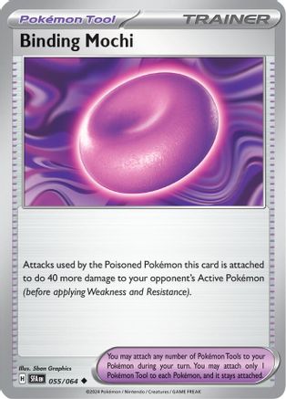 Binding Mochi (55) Uncommon Reverse Holofoil