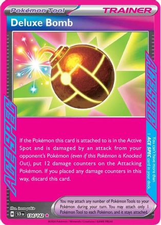 Deluxe Bomb (134) ACE SPEC Rare Holofoil