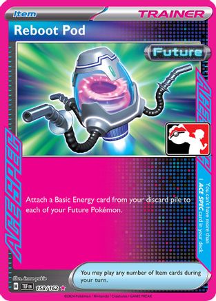 Reboot Pod (158) ACE SPEC Rare