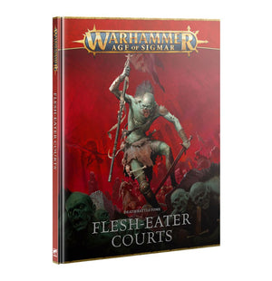 Warhammer Age of Sigmar: Death Battletome: Flesh-Eater Courts