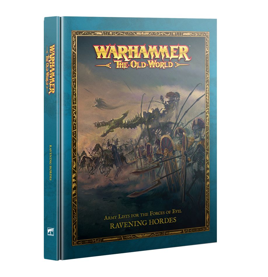 Warhammer - The Old World: Army Lists For The Forces of Evil; Ravening Hordes