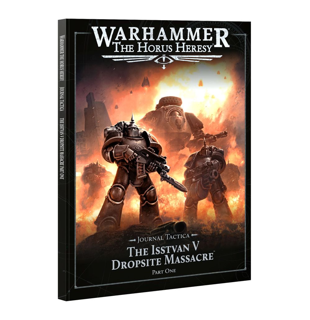 Warhammer - The Horus Heresy: Journal Tactica: Isstvan V: Part 1