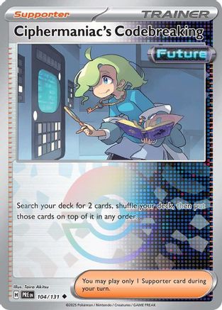Ciphermaniac's Codebreaking (Poke Ball Pattern) (104) Uncommon Holofoil