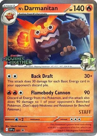 N's Darmanitan - 181 (Prerelease) [Staff] (181) Promo Holofoil