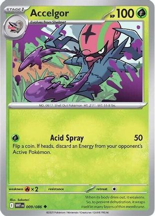 Accelgor (9) Uncommon Reverse Holofoil