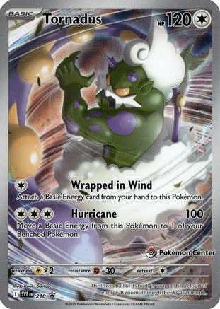 Tornadus - 210 (Pokemon Center Exclusive) (210) Promo Holofoil
