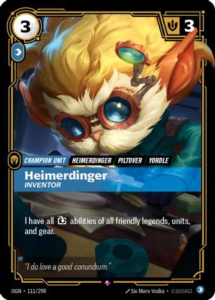 Heimerdinger, Inventor (111/298) - Origins Foil