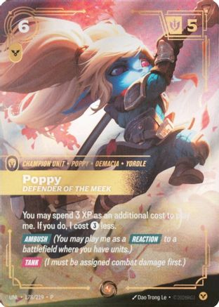 Poppy, Defender of the Meek (178/219) - Riftbound Organized Play Promotional Cards Foil