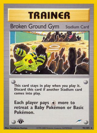 Broken Ground Gym (92)/105 Rare Unlimited