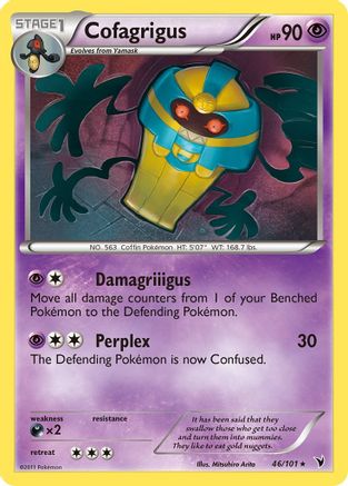 Cofagrigus (46) (46)/101 Rare Reverse Holofoil