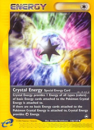 Crystal Energy (146)/147 Uncommon Reverse Holofoil