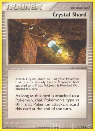 Crystal Shard (85)/107 Uncommon Reverse Holofoil