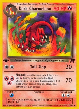 Dark Charmeleon (32)/82 Uncommon 1st Edition