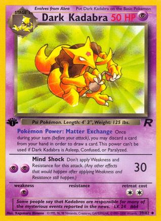Dark Kadabra (39)/82 Uncommon 1st Edition