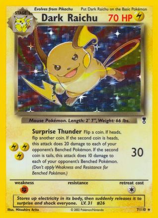 Dark Raichu (7)/110 Holo Rare Holofoil