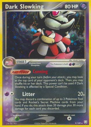 Dark Slowking (9)/109 Holo Rare Holofoil