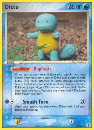 Ditto - 040/113 (Squirtle) (40)/113 Uncommon Reverse Holofoil