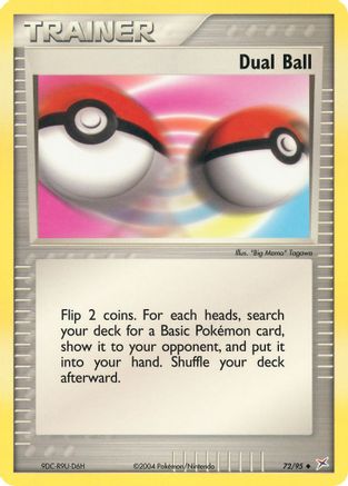 Dual Ball (72)/95 Uncommon Reverse Holofoil