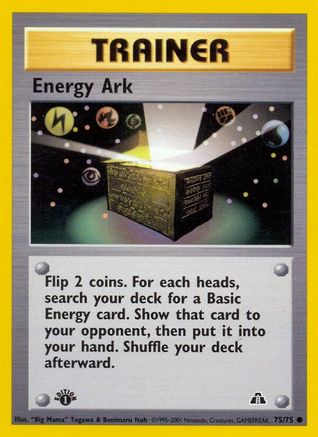 Energy Ark (75)/75 Common 1st Edition