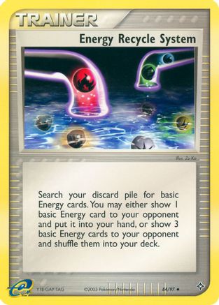 Energy Recycle System (84)/97 Uncommon Reverse Holofoil