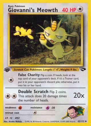 Giovanni's Meowth (43) (43)/132 Uncommon 1st Edition