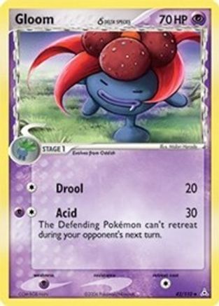 Gloom (Delta Species) (42)/110 Uncommon Reverse Holofoil