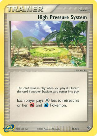 High Pressure System (85)/97 Uncommon Reverse Holofoil