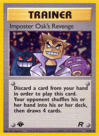 Imposter Oak's Revenge (76)/82 Uncommon 1st Edition